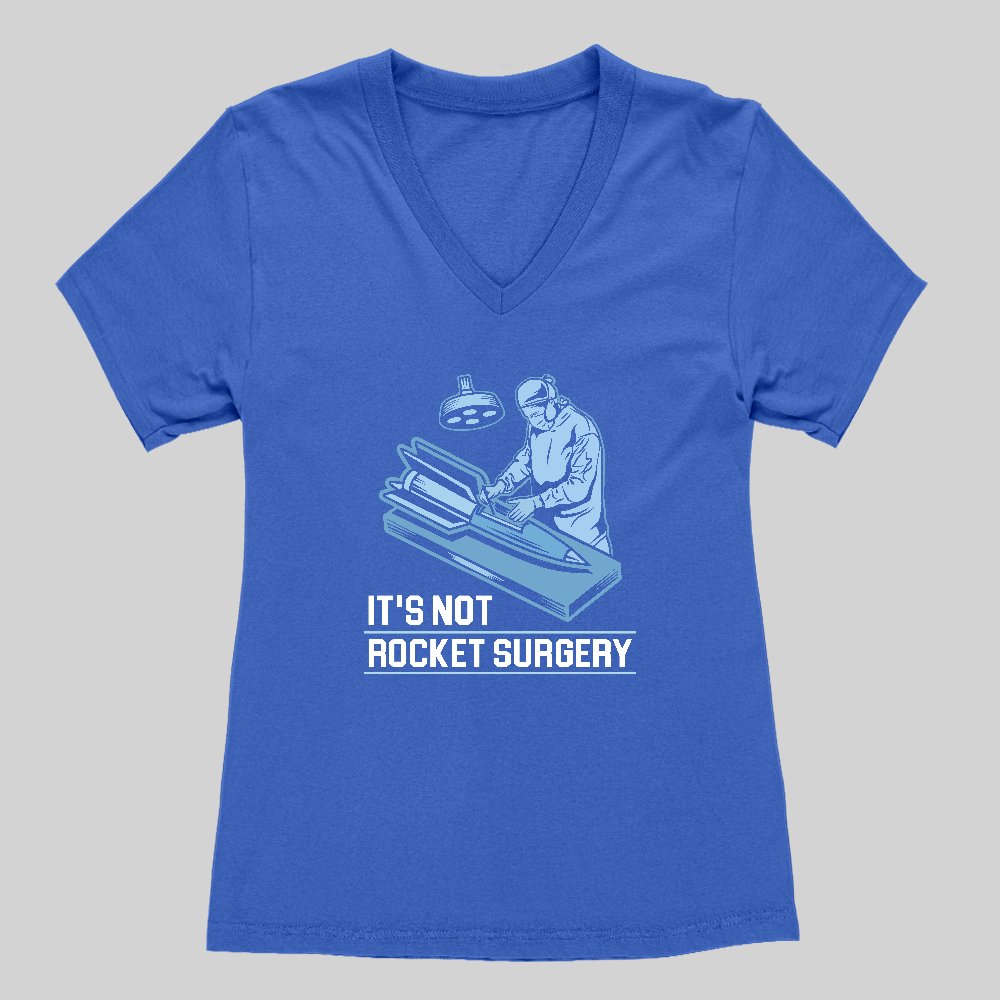 Rocket Surgery Women's V-Neck T-shirt - Geeksoutfit