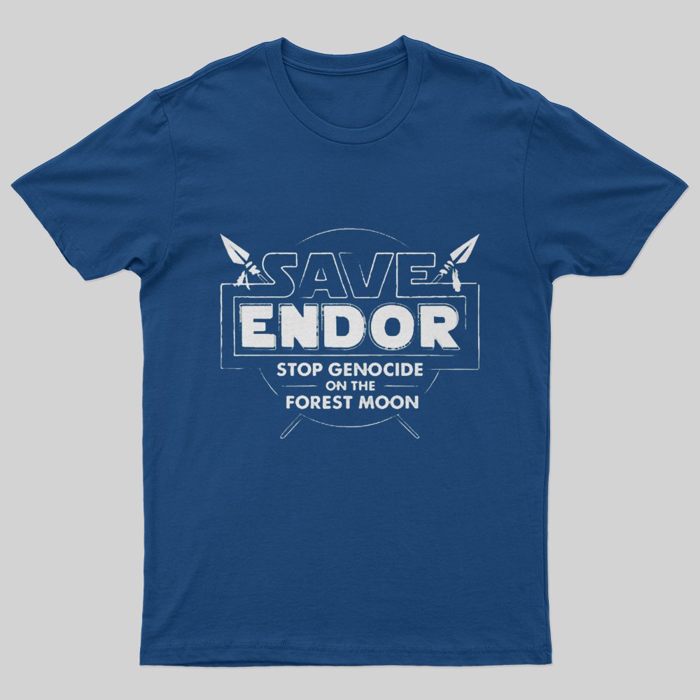 Save Endor T-Shirt - Geeksoutfit