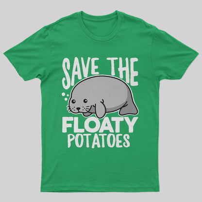 Save the Floaty Potato T-Shirt - Geeksoutfit