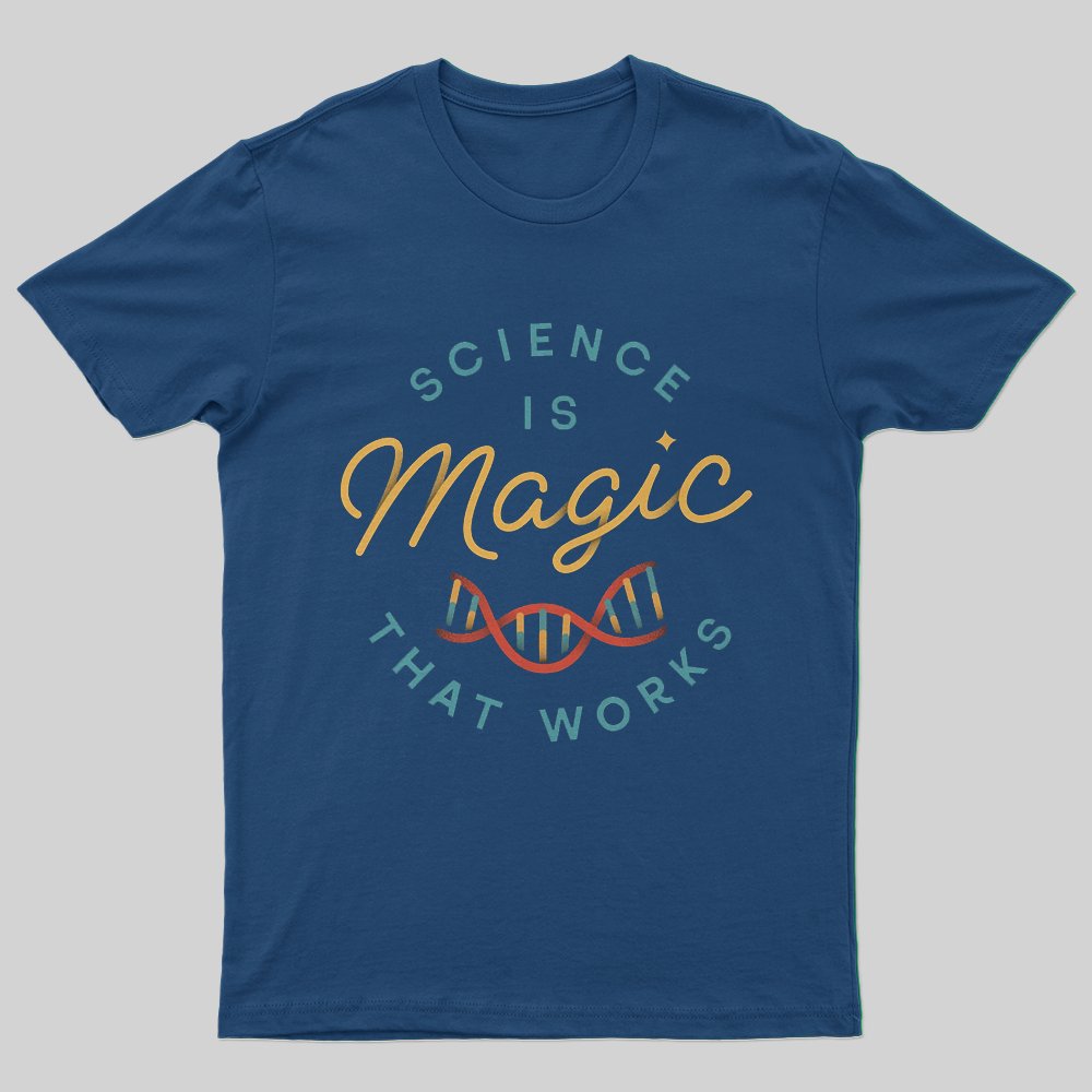 Science is Magic T-Shirt - Geeksoutfit