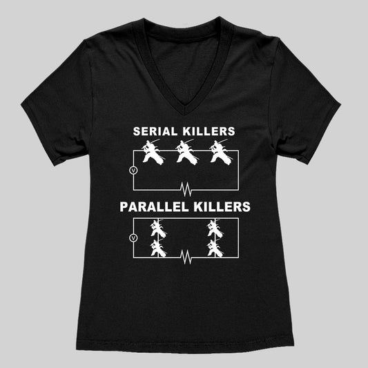 Serial Killers VS Parallel Killers Circuit Diagram Women's V-Neck T-shirt - Geeksoutfit