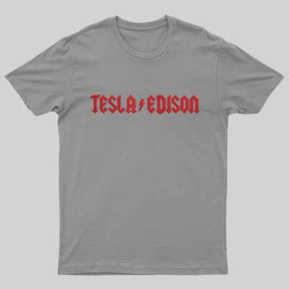 Tesla vs. Edison T-Shirt - Geeksoutfit