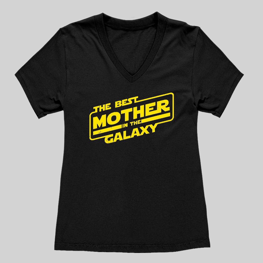 The Best Mother In The Galaxy Women's V-Neck T-shirt - Geeksoutfit