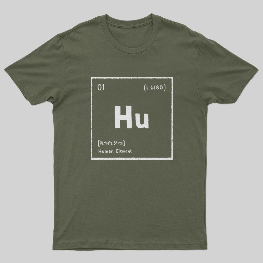 The Human Element T-Shirt - Geeksoutfit