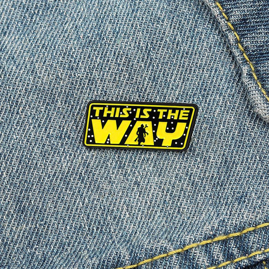 This Is The Way Enamel Pins - Geeksoutfit