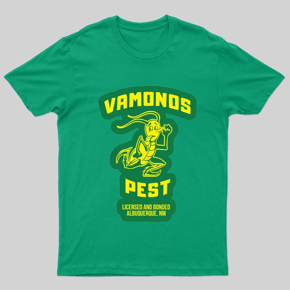 Vamonos PestT-Shirt - Geeksoutfit
