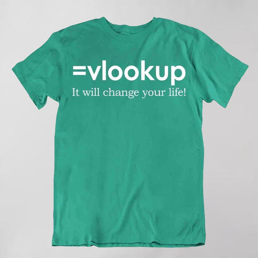Vlookup Life Programmer T-Shirt - Geeksoutfit