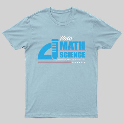 Vote Math & Science T-shirt - Geeksoutfit