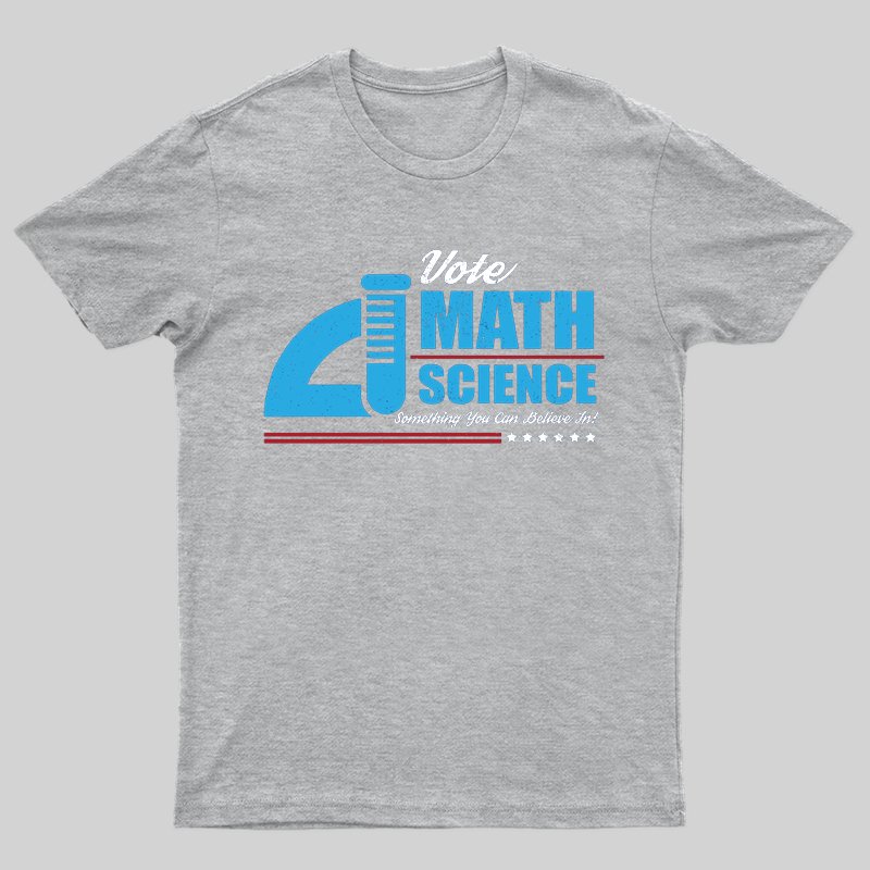 Vote Math & Science T-shirt - Geeksoutfit