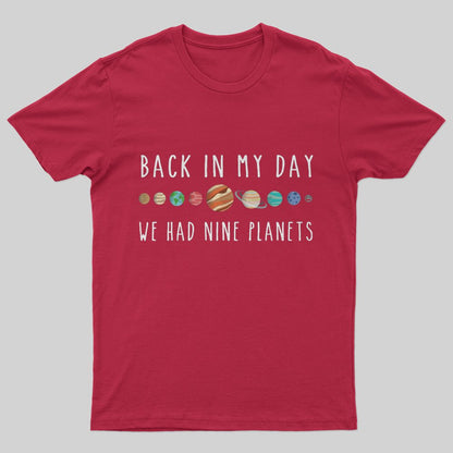 We Had Nine Planets T-Shirt - Geeksoutfit