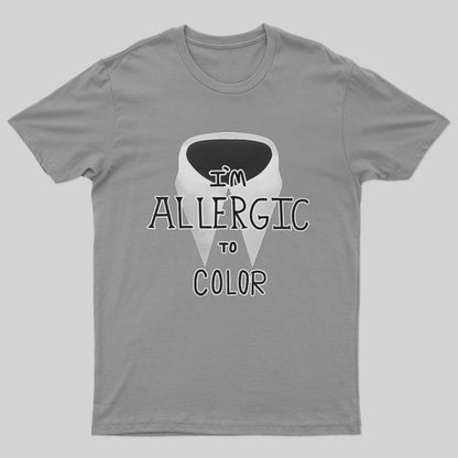 Wednesday I__ Allergic To Color T-Shirt - Geeksoutfit