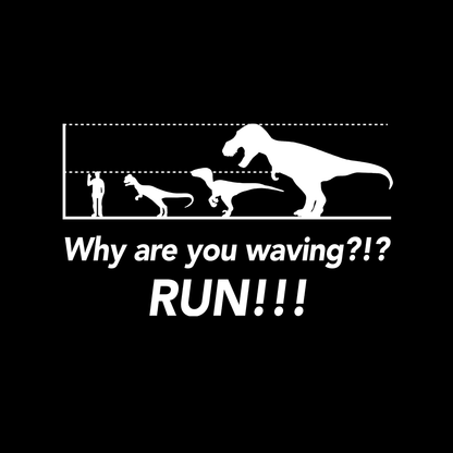 Why Are You Waving?!? T-shirt - Geeksoutfit