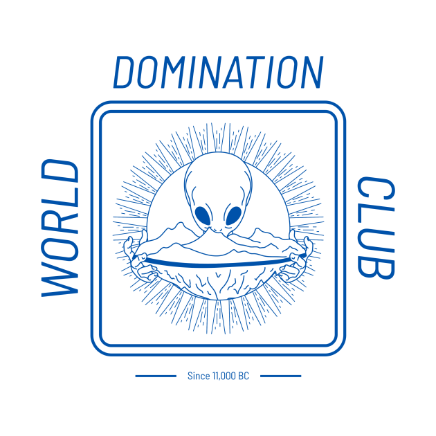 World Domination Club T-Shirt - Geeksoutfit
