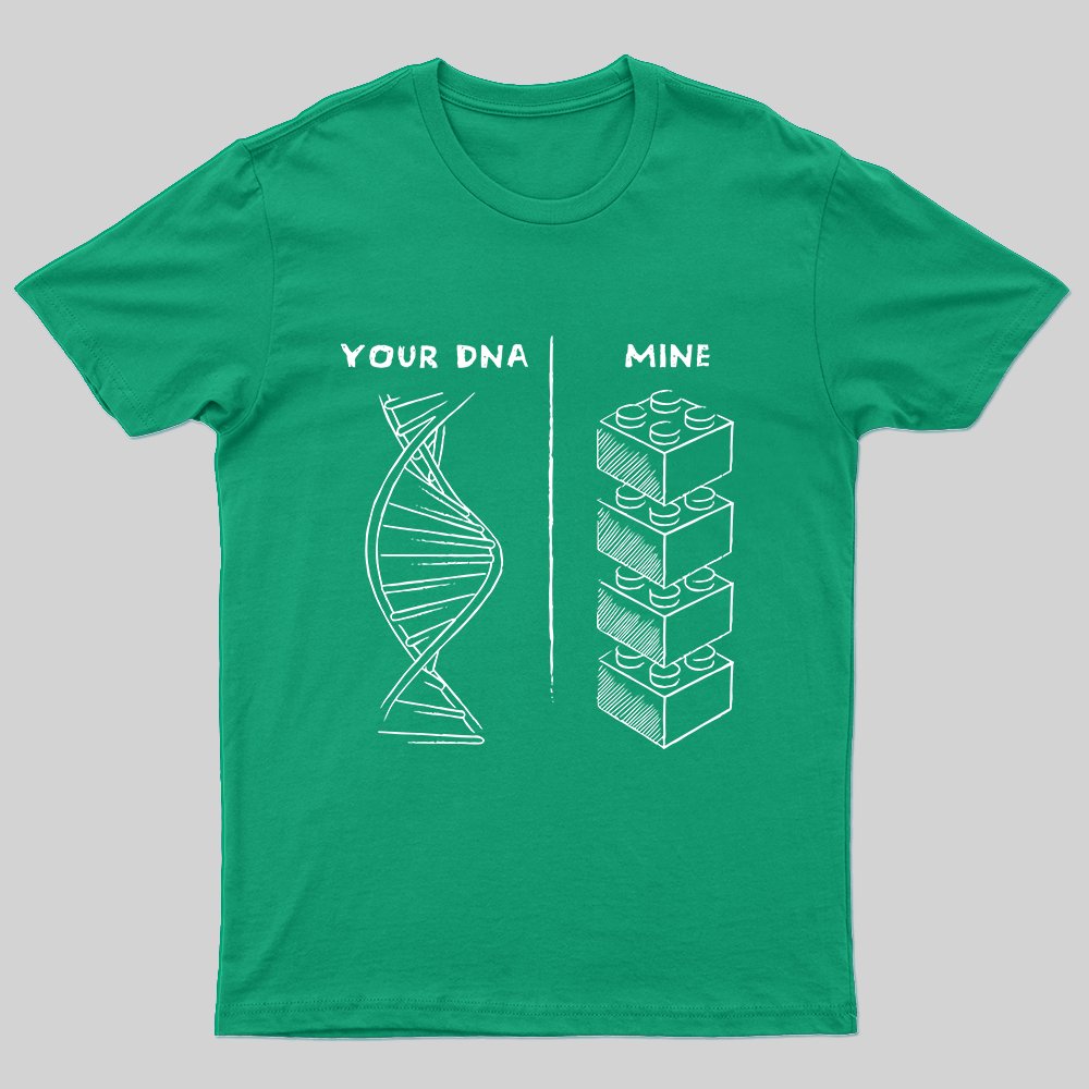 Your DNA and Mine T-shirt - Geeksoutfit