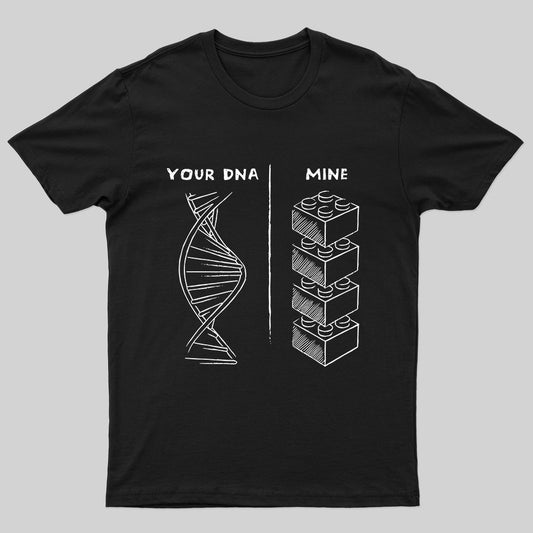Your DNA and Mine T-shirt - Geeksoutfit